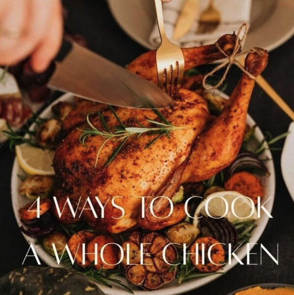 A beautifully roasted whole chicken garnished with fresh herbs and surrounded by colorful vegetables, showcasing four different cooking methods for preparing chicken.